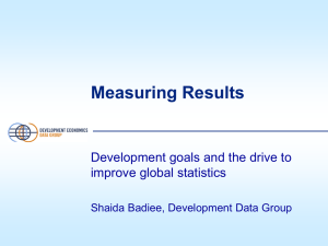 Measuring Results Development goals and the drive to improve global statistics