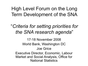 High Level Forum on the Long Term Development of the SNA ”
