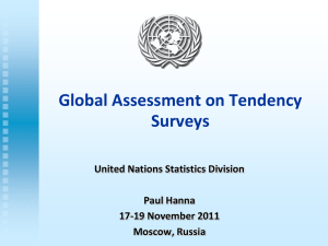 Global Assessment on Tendency Surveys United Nations Statistics Division Paul Hanna
