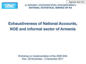 Exhaustiveness of National Accounts, NOE and informal sector of Armenia
