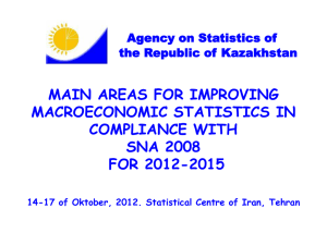 MAIN AREAS FOR IMPROVING MACROECONOMIC STATISTICS IN COMPLIANCE WITH SNA 2008