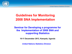 Guidelines for Monitoring 2008 SNA Implementation Seminar for Developing a programme for