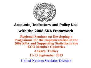 Accounts, Indicators and Policy Use with the 2008 SNA Framework