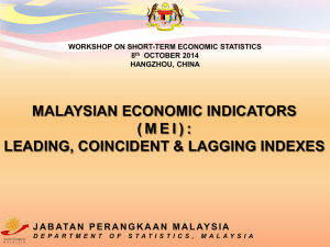 MALAYSIAN ECONOMIC INDICATORS ( M E I ) :