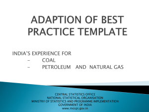 INDIA’S EXPERIENCE FOR - COAL PETROLEUM   AND  NATURAL GAS