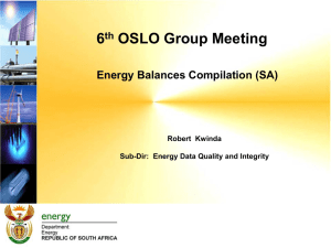 6 OSLO Group Meeting Energy Balances Compilation (SA) th
