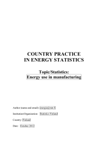 COUNTRY PRACTICE IN ENERGY STATISTICS Topic/Statistics: