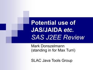 SAS J2EE Review Potential use of etc. Mark Donszelmann