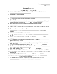 Financial Literacy Standard 3 Study Guide Name __________________ Hour ________