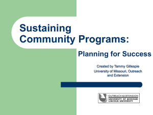 Sustaining Community Programs: Planning for Success Created by Tammy Gillespie