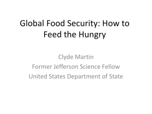 Global Food Security: How to Feed the Hungry Clyde Martin