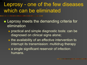 Leprosy - one of the few diseases which can be eliminated elimination