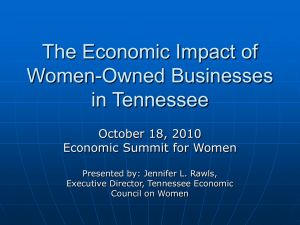 The Economic Impact of Women-Owned Businesses in Tennessee October 18, 2010