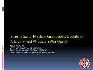 International Medical Graduates: Update on A Diversified Physician Workforce