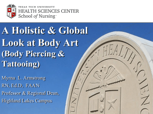 A Holistic &amp; Global Look at Body Art (Body Piercing &amp; Tattooing)