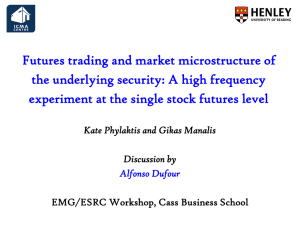 Futures trading and market microstructure of