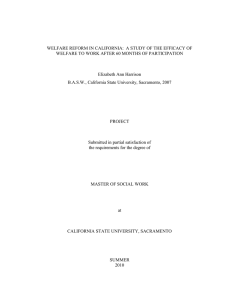 WELFARE REFORM IN CALIFORNIA:  A STUDY OF THE EFFICACY... WELFARE TO WORK AFTER 60 MONTHS OF PARTICIPATION