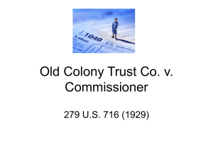 Old Colony Trust Co. v. Commissioner 279 U.S. 716 (1929)