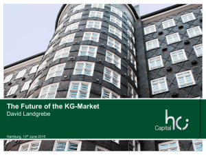 The Future of the KG-Market David Landgrebe Hamburg, 13 June 2015