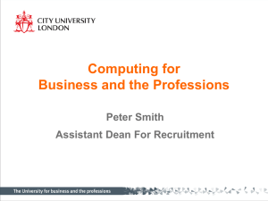 Computing for Business and the Professions Peter Smith Assistant Dean For Recruitment
