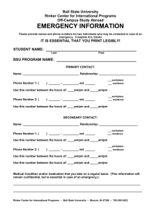 EMERGENCY INFORMATION Ball State University Rinker Center for International Programs Off-Campus Study Abroad