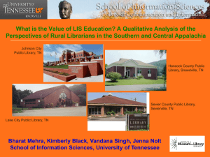 What is the Value of LIS Education? A Qualitative Analysis... Perspectives of Rural Librarians in the Southern and Central Appalachia