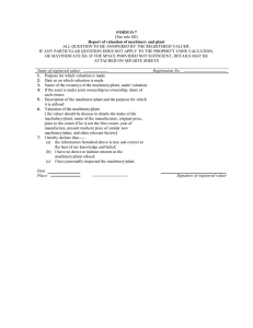 FORM O-7 Report of valuation of machinery and plant [See rule 8D]