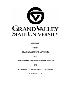 AGREEMENT between GRAND VALLEY STATE UNIVERSITY and