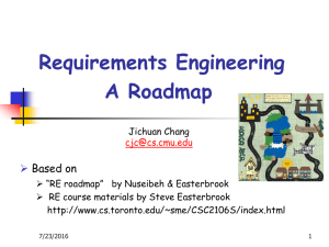 Requirements Engineering A Roadmap  Based on