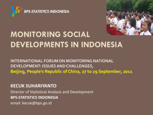 MONITORING SOCIAL DEVELOPMENTS IN INDONESIA KECUK SUHARIYANTO