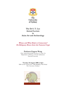 The Dr S. T. Lee Annual Lecture in Asian Art and Archaeology