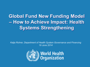 Global Fund New Funding Model – How to Achieve Impact: Health
