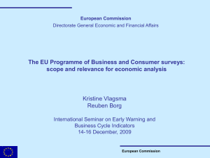 The EU Programme of Business and Consumer surveys: Kristine Vlagsma Reuben Borg