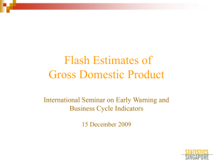 Flash Estimates of Gross Domestic Product International Seminar on Early Warning and