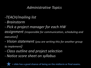 Administrative Topics assignment ) TEACH/mailing list