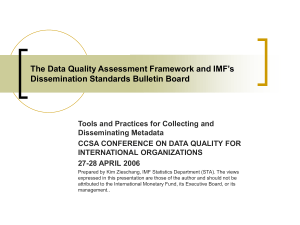 The Data Quality Assessment Framework and IMF’s Dissemination Standards Bulletin Board