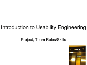 Introduction to Usability Engineering Project, Team Roles/Skills 1