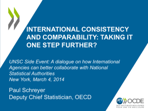 INTERNATIONAL CONSISTENCY AND COMPARABILITY: TAKING IT ONE STEP FURTHER?