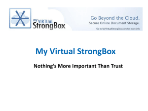 My Virtual StrongBox Nothing’s More Important Than Trust