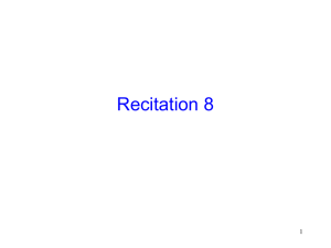 Recitation 8 1