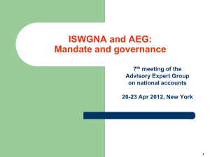 ISWGNA and AEG: Mandate and governance 7 meeting of the