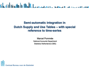 Semi-automatic integration in – with special Dutch Supply and Use Tables