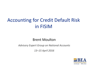 Accounting for Credit Default Risk in FISIM Brent Moulton