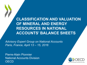 CLASSIFICATION AND VALUATION OF MINERAL AND ENERGY RESOURCES IN NATIONAL ACCOUNTS’ BALANCE SHEETS