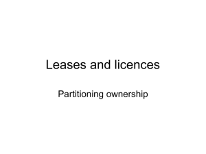 Leases and licences Partitioning ownership