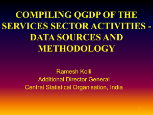 COMPILING QGDP OF THE SERVICES SECTOR ACTIVITIES - DATA SOURCES AND METHODOLOGY