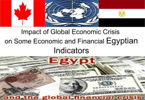 Egyptian Indicators Impact of Global Economic Crisis on Some Economic and Financial