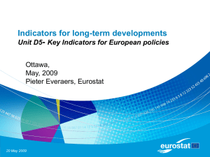 Indicators for long-term developments - Unit D5 Key Indicators for European policies