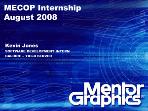 MECOP Internship August 2008 Kevin Jones SOFTWARE DEVELOPMENT INTERN
