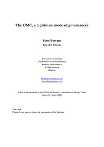 The OMC, a legitimate mode of governance? Peter Bursens Sarah Helsen